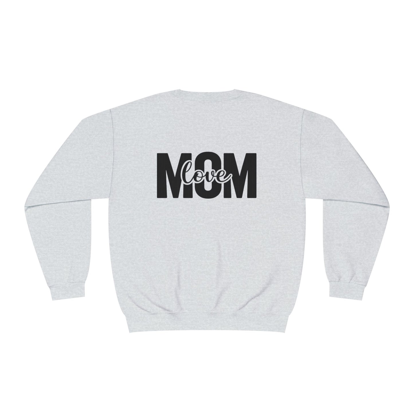 Mom Loved Crewneck Sweatshirt — 'She Lives in Me' Mother & Baby Silhouette