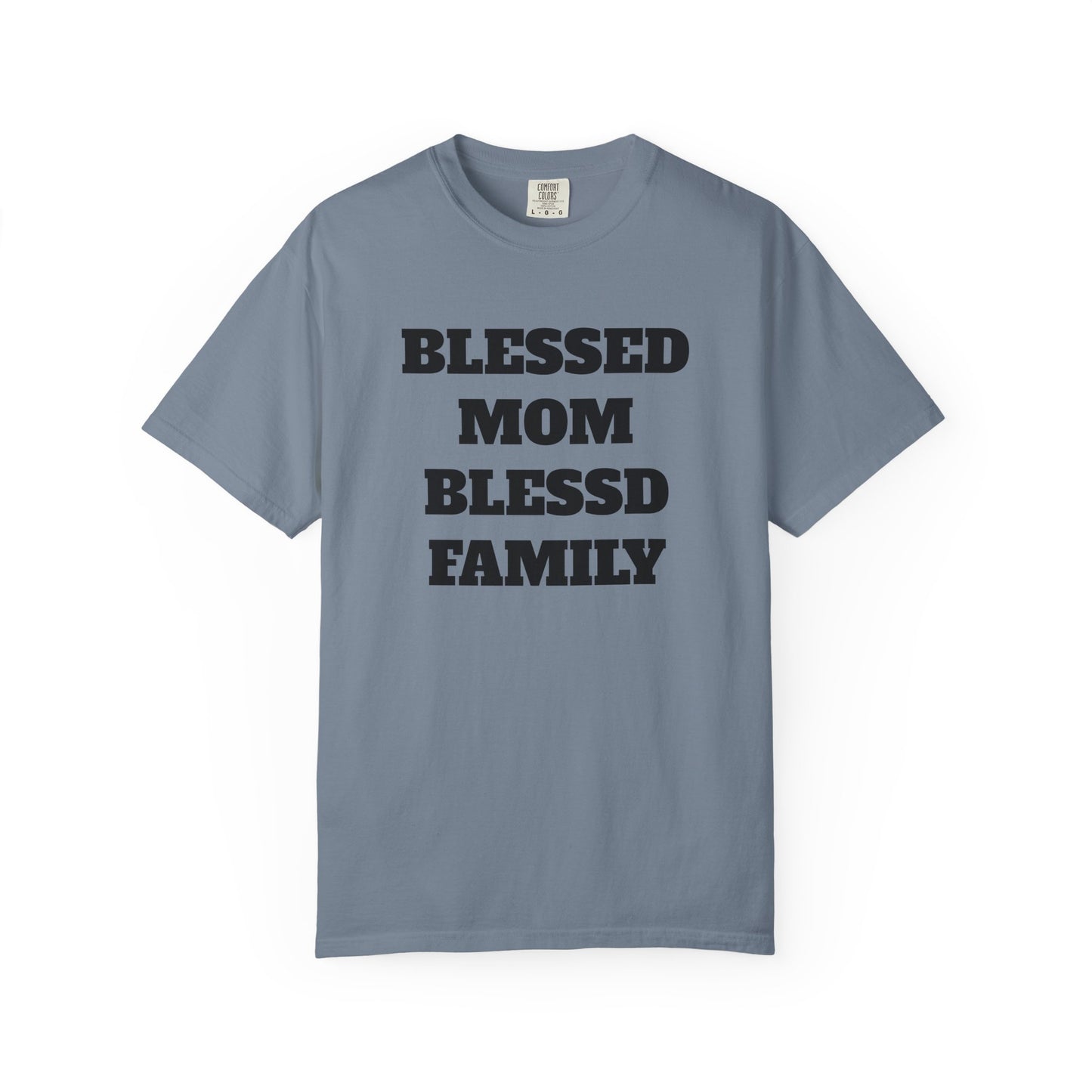 Blessed Mom Blessed Family T-Shirt