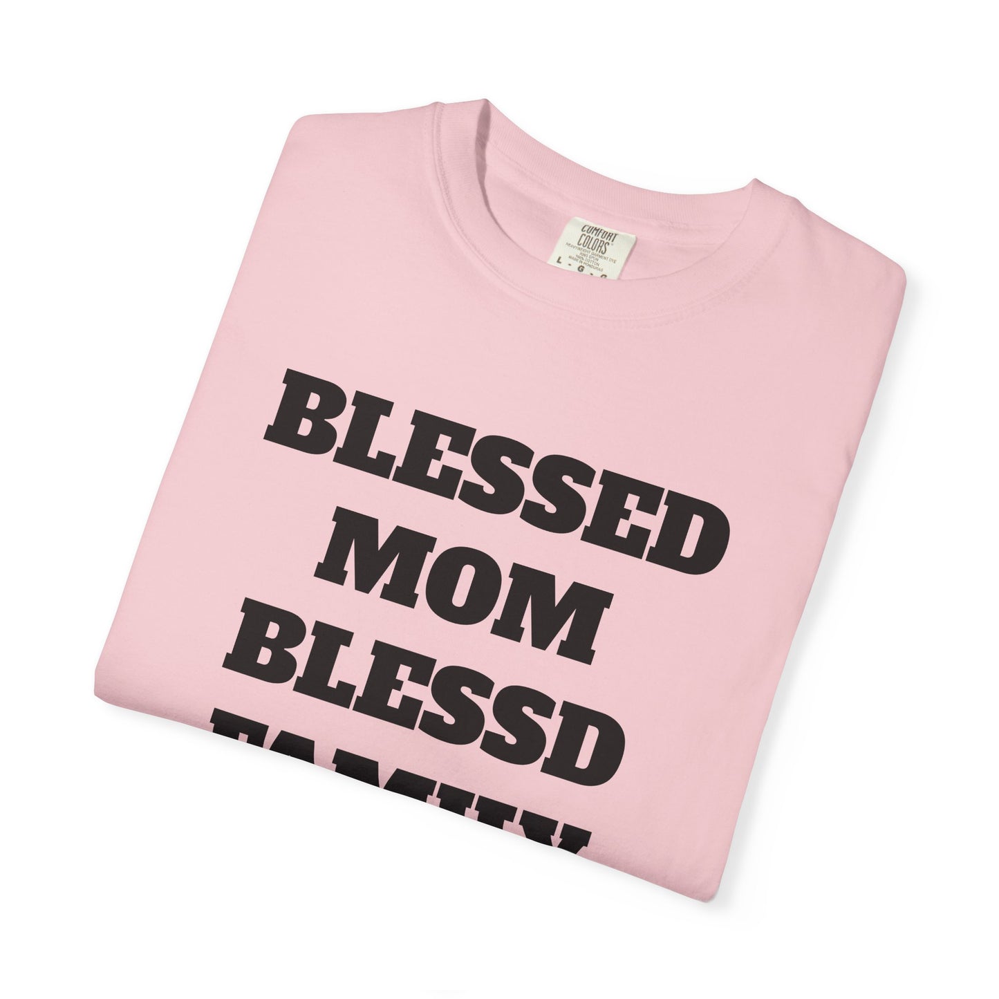 Blessed Mom Blessed Family T-Shirt