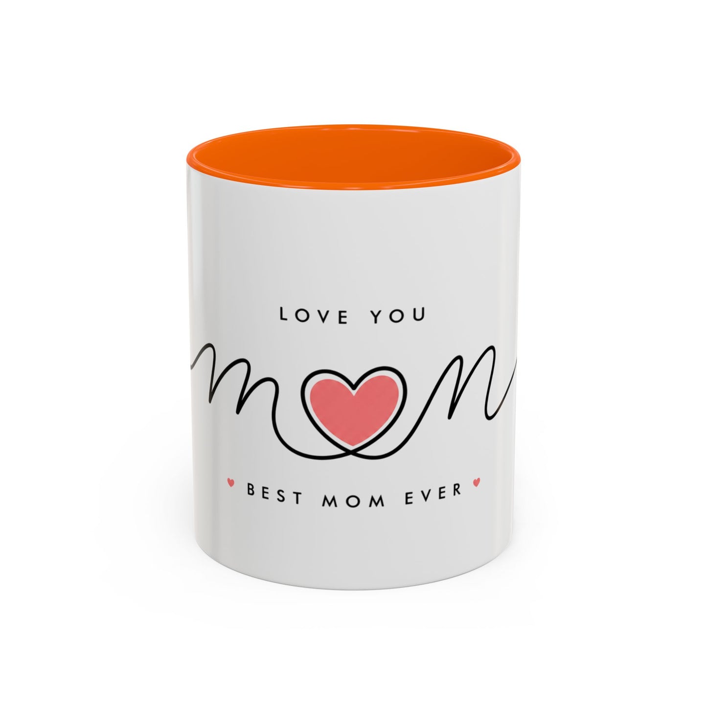 Best Mom Ever Accent Coffee Mug – "Love You Mom" Heart Gift (11/15 oz)