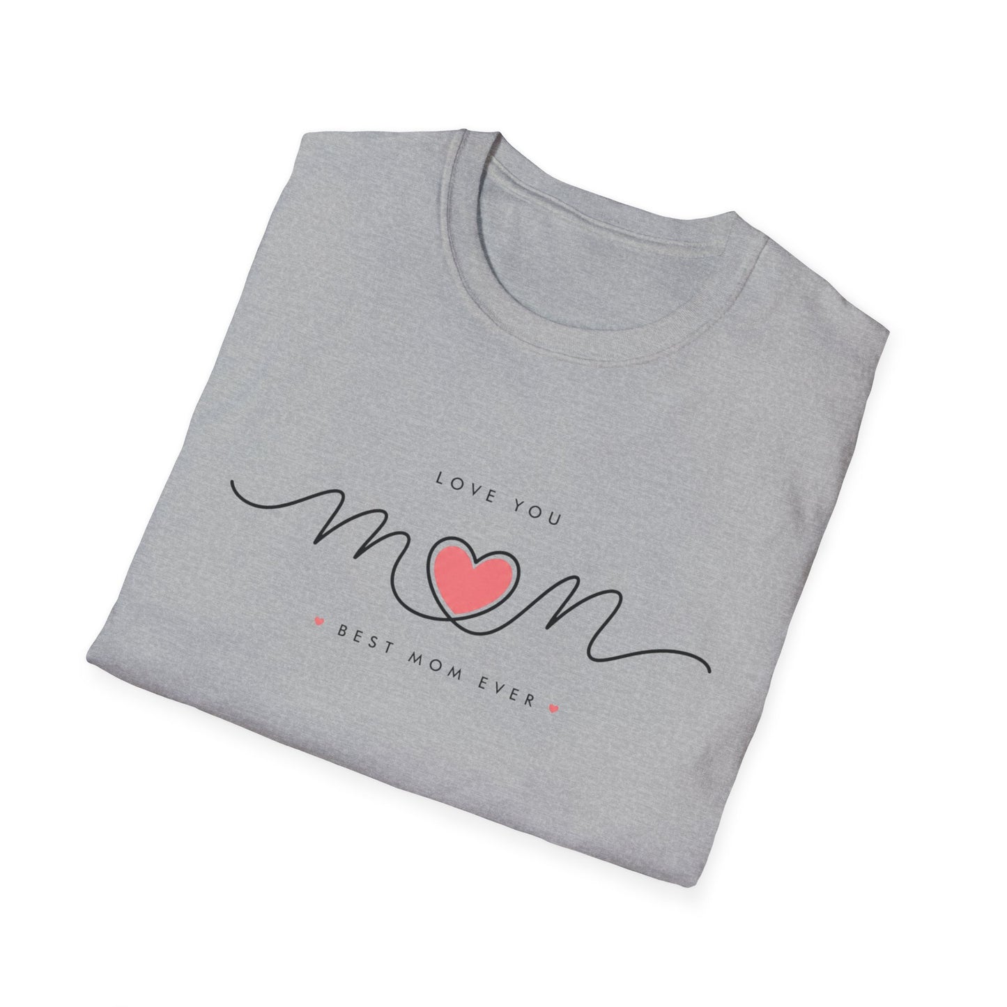 Mom Heart Script T-Shirt – Love You Mom Mother’s Day Tee
