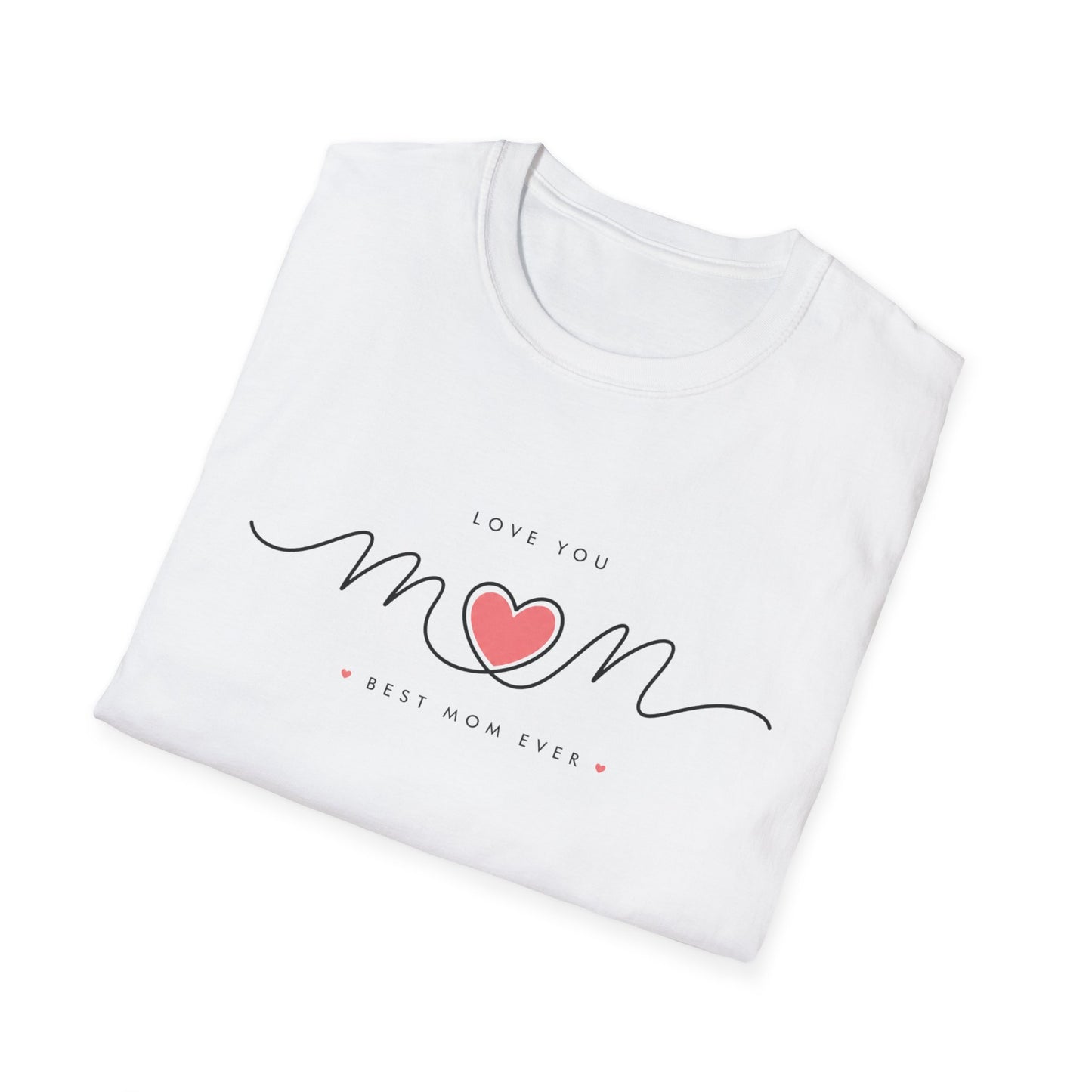Mom Heart Script T-Shirt – Love You Mom Mother’s Day Tee