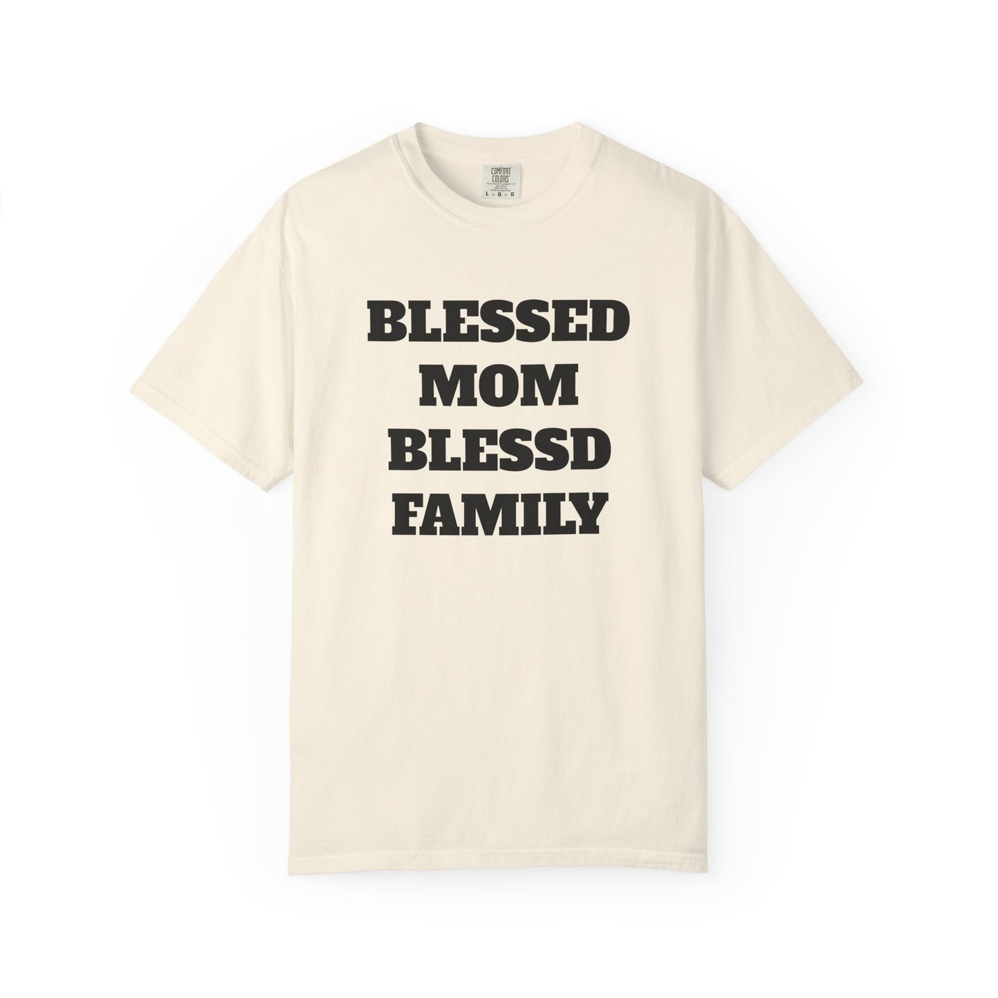 Blessed Mom Blessed Family T-Shirt