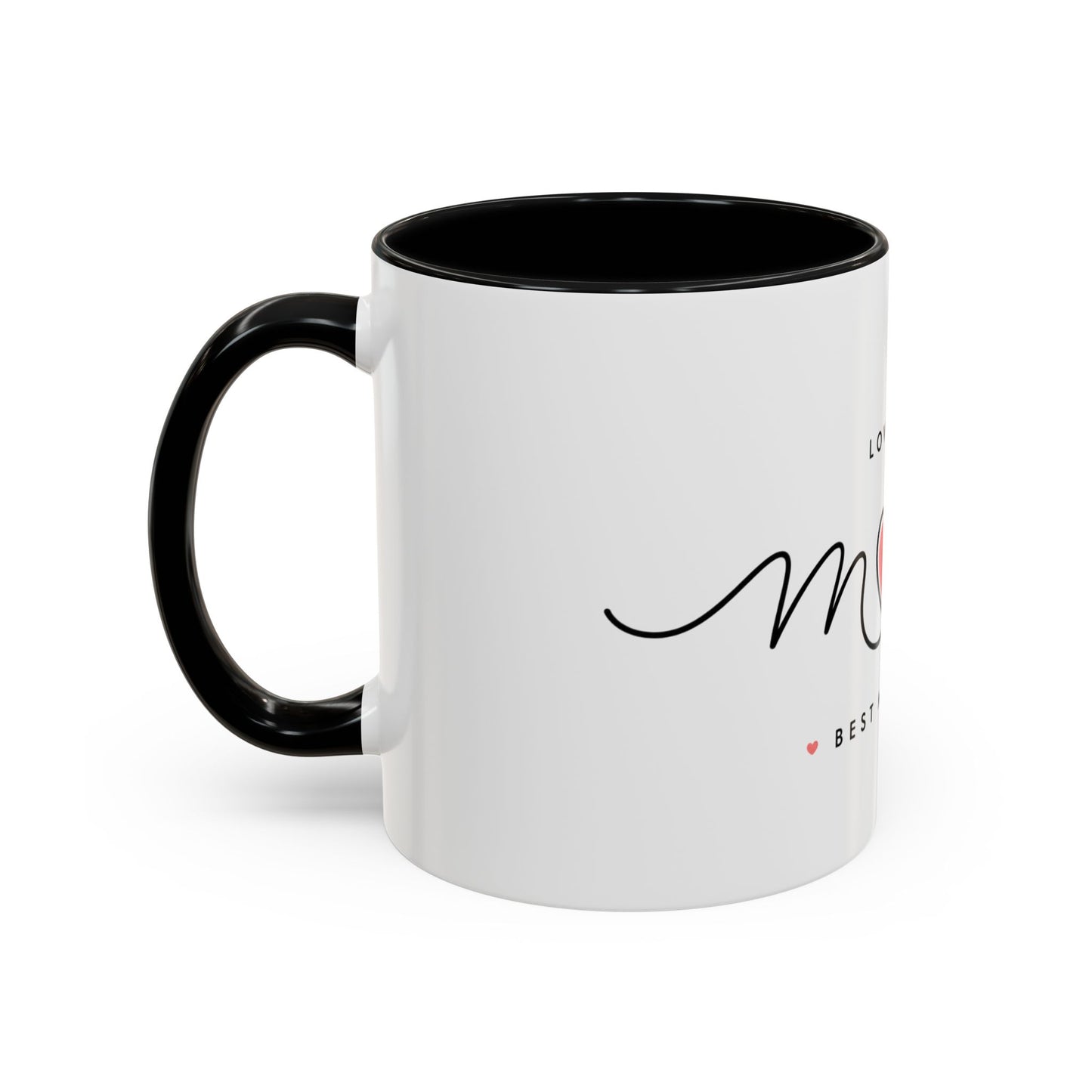 Best Mom Ever Accent Coffee Mug – "Love You Mom" Heart Gift (11/15 oz)