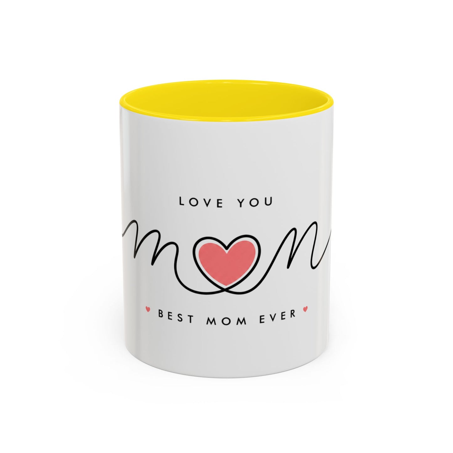 Best Mom Ever Accent Coffee Mug – "Love You Mom" Heart Gift (11/15 oz)