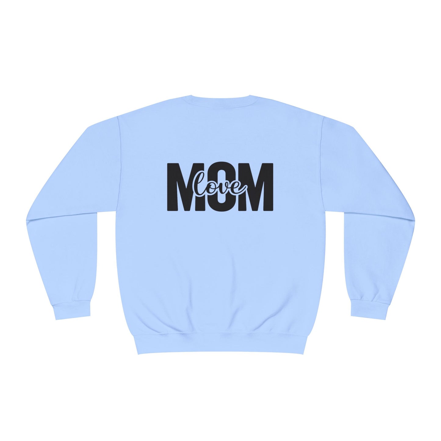 Mom Loved Crewneck Sweatshirt — 'She Lives in Me' Mother & Baby Silhouette